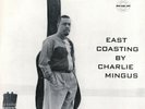 388g2.  Charles Mingus - East Coasting - Bethlehem BCP-6019 - Excellent Cond.