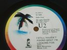 U2 - I still haven't found what I'm looking for ,Rare Irish pressing