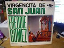 FREDDIE GOMEZ VIRGENCITA DE SAN JUAN-USED LP FLP 166 VG+ FALCON RECORDS CONJUNTO