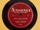 CUARTETO MARCANO / BAJO UN PALMAR / ADIOS / 78 RPM RECORD