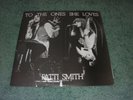 PATTI SMITH - TO THE ONES SHE LOVES - RARE ORIG LIVE 2LP NOT TMOQ TMQ TAKRL