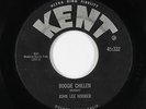 Blues 45 - John Lee Hooker - Boogie Chillen - Kent - mp3