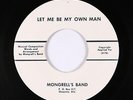 Garage Fuzz 45 - Mongrell's Band - Let Me Be My Own Man - Private - VG++ mp3