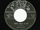 Garage Outsider 45 - Sab Florence E. - Why Must It Be - Band Box - VG++ obscure