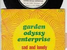 GARDEN ODYSSY ENTERPRISE Sad and Lonely 45 killer MOD freakbeat PSYCH hear ?