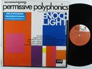 ENOCH LIGHT AND THE LIGHT BRIGADE Permissive Polyphonics PROJECT 3 LP VG+ quad