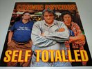 Cosmic Psychos Self Totalled LP Original