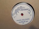 ACE 78 RECORD 527/FRANKIE LEE SIMS/WALKING WITH FRANKIE/HEY LITTLE GIRL/ EX CHIP