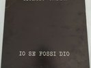 GIORGIO GABER: IO SE FOSSI DIO