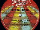 Sharon Redd - Love How You Feel / You Got My Love (12