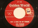 SUE PERRIN  Put A Ring On My Finger / I Wonder  Golden World   SOUL