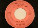 THE MYSTICS  GET A JOB / THATS ALL   JENNY LYNN  MEMPHIS Garage Rocker