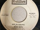 Rare Northern Soul 45 Moses Smith “Keep on Striving” SEE & HEAR