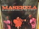 Hugh Masekela Is Alive And Well At The Whiskey LP UNI 73015 EX Afro Funk Jazz