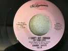 JOHNNY SAYLES...I CAN'T GET ENOUGH....USA  ISSUE SINGLE..ST. LAWRENCE..1024