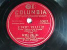 Frank Sinatra - COLUMBIA 55037 - Stormy Weather & Ol' Man River