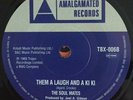 THE SOUL MATES//THEM A LAUGH AND A KI KI//REGGAY BOYS//MAMA LOOK DEH-/--NEW-MINT