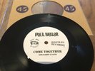 Paul Weller  Custom Cut 7 Inch Single. Instant Karma & Come Together.