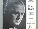 Fritz Busch - Gebrüder Busch Edition Vol.1.   Schubert / Mendelssohn Lp Sealed