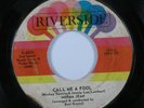 Northern Soul 45 NORMA JEAN Call Me A Fool RIVERSIDE HEAR