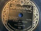 PAUL ESTABROOK: BRUNSWICK 4800:PUTTIN' ON THE RITZ / TO MY MAMMY:78 RPM:1930:VG+