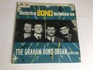 The Graham Bond Organization There’s A Bond Between Us 1st UK Mono