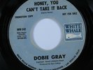 Northern Soul 45 DOBIE GRAY Honey, You Can't Take It Back WHITE WHALE promo HEAR