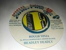SOUL FIRE // HEADLEY DEADLY // ROUGH NINJA // 7'' // Listen