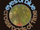 EYES OF BLUE - Crossroads Of Time - LP WahWah