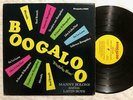 MANNY BOLONE & HIS LATIN BOYS Boogaloo ORIG LATIN SOUL LP HEAR