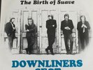 Downliners Sect The Birth Of Suave vinyl LP album record UK HANG42-UP HANGMAN