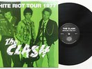 The Clash - White Riot Tour 1977 LP Live Leicester UK May 1977 Joe Strummer Punk
