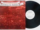 V/A - Something To Believe In LP RED SLEEVE Youth Brigade Channel 3 D.O.A. SNFU