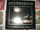 FORTERESSE Les hivers de notre epoque LP spectral wound mgla uada afsky baptism
