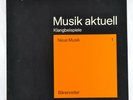 BOULEZ / ROGGE Musik aktuell / Neue Musik 1 - LP - musicaphon BM 30 SL 5100