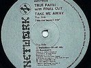 True Faith With Final Cut - Take Me Away - Network - 1991 #324062