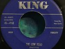 Mac Curtis 45 The Low Road / You Ain’t Treatin’ Me Right KING Original (1956)