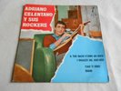 ADRIANO CELENTANO y sus Rockers, EP, IL TUO BACIO E´COME  + 3, SPANISH EDIT.1960
