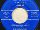MADHATTERS Unchain My Heart/That Kind of Girl GARAGE 45 hear
