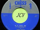 JIMMY ROGERS (Walking By Myself / If It Ain't Me)  R&B - SOUL  45 RPM  RECORD