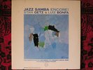 STAN GETZ & LUIZ BONFA : Jazz Samba Encore - Rare LP 33T - VERVE - FR. 1972 VG++