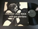 Johnny Frigo Sextet - Chicago Jazz Rock with Gus Giordano LP - Orion LP 118