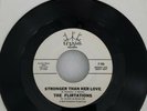The Flirtations- Stronger than her love.