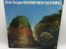 Bob Seger-Brand New Morning-Capitol 731-FOLK ROCK RARE