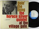 Horace Silver - Doin' The Thing LP - Blue Note - BLP 4076 Mono RVG Ear NY USA