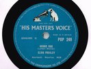 ELVIS PRESLEY 1956 UK HMV PRESSING - HOUND DOG - DON'T BE CRUEL - EX+ COND