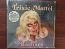 Trixie Mattel - Barbara (Sky Blue Vinyl, Limited Run Of 1K Copies, Gatefold)