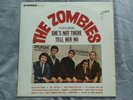 THE ZOMBIES FEATURING SHE'S NOT THERE / TELL HER NOW /PARROT RECORDS / PAS 71001