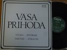 VASA PRIHODA / VITALI - DVORAK - TARTINI - R. STRAUSS / CETRA LPU 0053