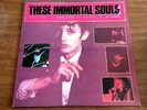 These Immortal Souls - Get Lost (Don't Lie) - Rowland S Howard - Rare 1987 Vinyl